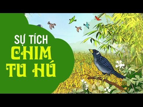 Sự tích chim tu hú -Đọc truyện cổ tích Việt Nam hay chọn lọc